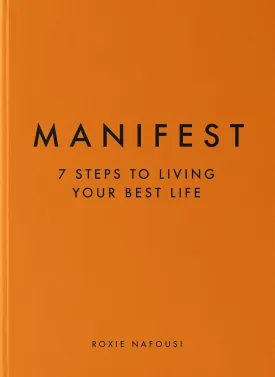 Manifest: 7 Steps to Living Your Best Life Hardcover  October 18, 2022